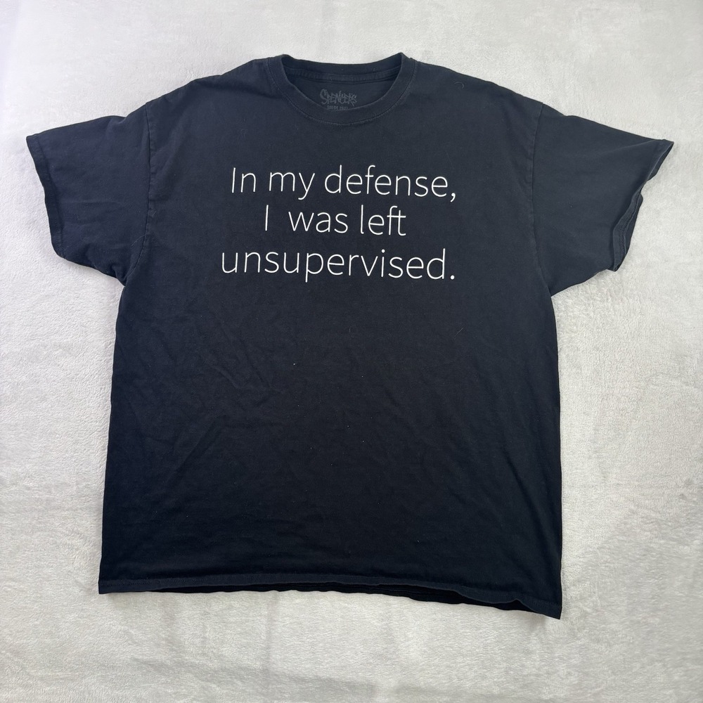 Spencer's In My Defense I Was Left Unsupervised Black Shirt Men's XL